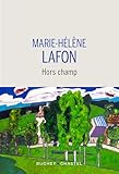 « Hors champ » de Marie-Hélène Lafon